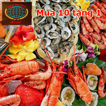 New Pacific-Buffet Lẩu, Nướng, Hải Sản T4 - T5 - T6-FREE Nước, Kem,...