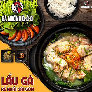 Hệ Thống 08 CN Gà Nướng Ò Ó O – Lẩu Gà Best Seller 03 Hương Vị Tự Chọn Trứ Danh Nhà O