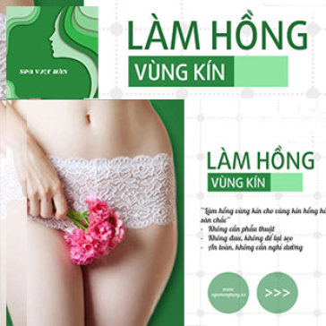 Thu Hẹp, Làm Hồng Nhũ Hoa, Vùng Kín, Trẻ Hóa/ Điều Trị Viêm, Khô Vùng Kín Tại Hệ Thống Spa Việt Hàn