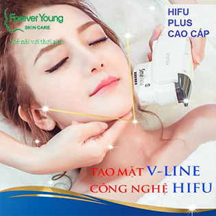 Nâng Cơ, Trẻ Hóa Da, Xóa Nhăn, Trẻ Hóa Hơn 10 Tuổi Với HIFU Pro 2018 Tại Forever Young Spa