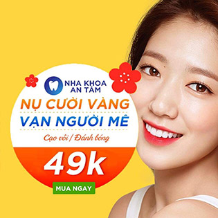 Cạo Vôi, Đánh Bóng Hoặc Trám Răng Chất Lượng Cao Tại Nha Khoa An Tâm - Uy Tín Trên 10 Năm