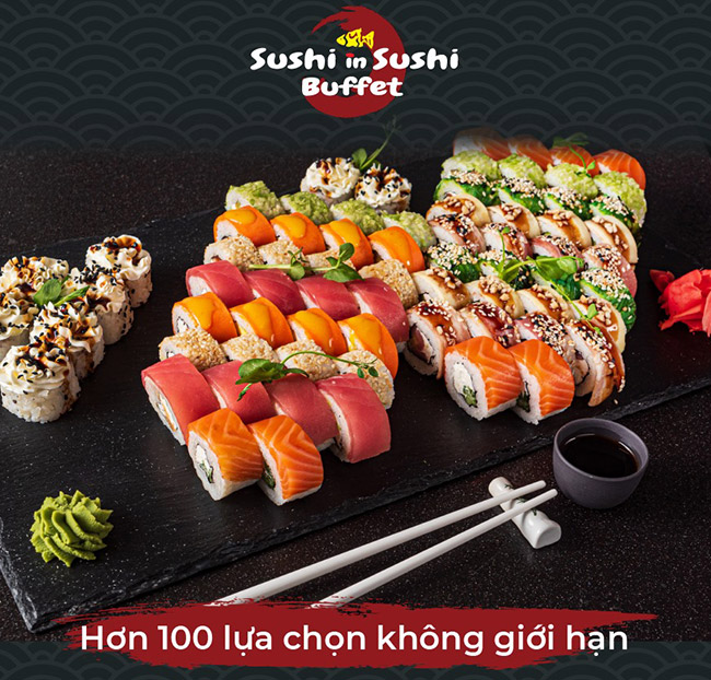 Sushi In Sushi - Buffet Sushi Với Hơn 100 Lựa Chọn Tinh Hoa Nhật Bản Không  Giới Hạn