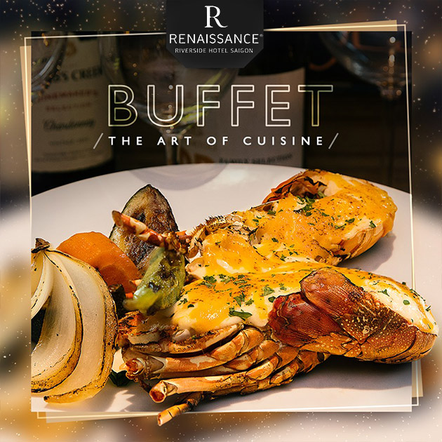 Renaissance Riverside - Buffet Tối Hải Sản, Tôm Hùm Cho 2 Người