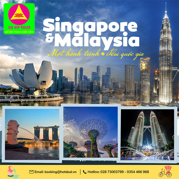 Tour Singapore - Malaysia 4N3Đ - VMB Khứ Hồi