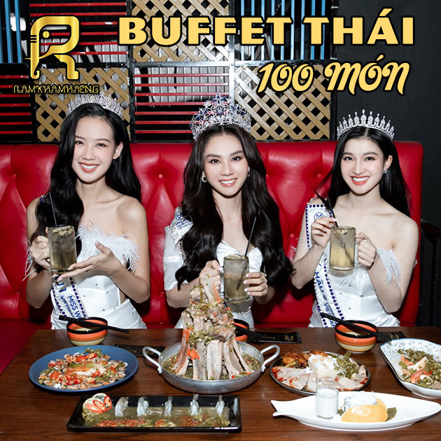 Ramkhamhaeng - Buffet Thái 100 Món Hương Vị Bangkok