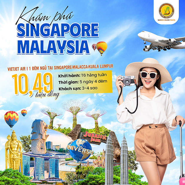 Tour Singapore - Malaysia 5N4Đ - Lưu Trú Khách Sạn 3, 4*