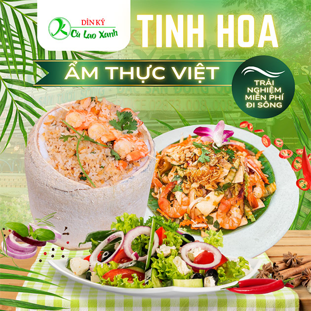 Dìn Ký Cù Lao Xanh - Tinh Hoa Ẩm Thực Việt + Đi Thuyền Trên Sông