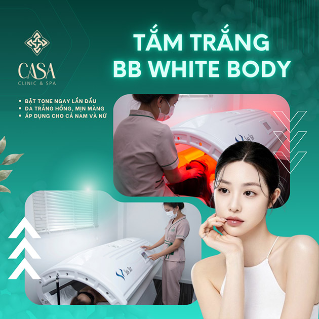 Casa Clinic & Spa - Tắm Trắng BB White Body Trắng Mịn Da