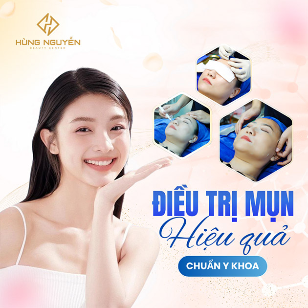 Hùng Nguyễn Beauty Center - Điều Trị Mụn Chuyên Sâu Chuẩn Y Khoa