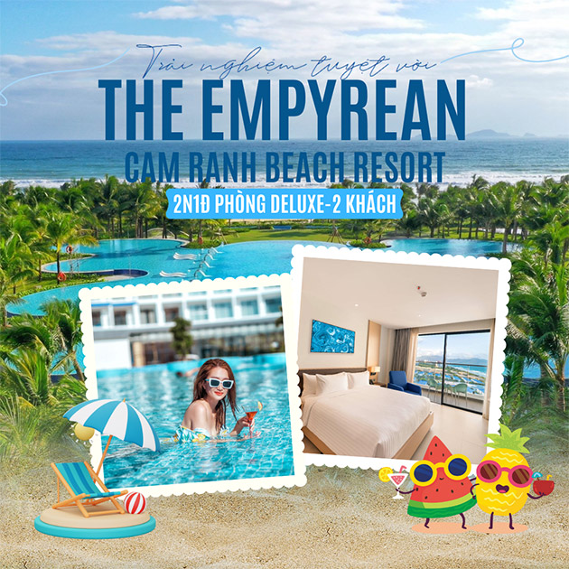 The Empyrean Cam Ranh Beach Resort - P. Deluxe 2N1Đ - 2 Khách