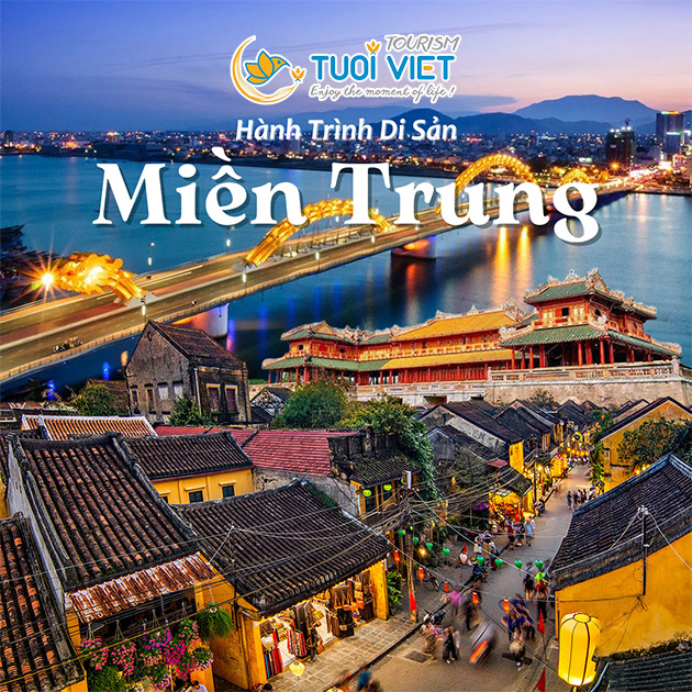 Tour Hành Trình Di Sản Miền Trung 6N5Đ - Đi Xe - Về Máy Bay