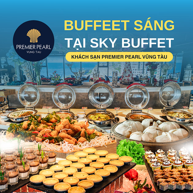 Premier Pearl Hotel Vũng Tàu - Buffet Sáng Tại Sky Buffet