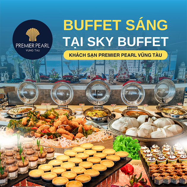 Premier Pearl Hotel Vũng Tàu - Buffet Sáng Tại Sky Buffet