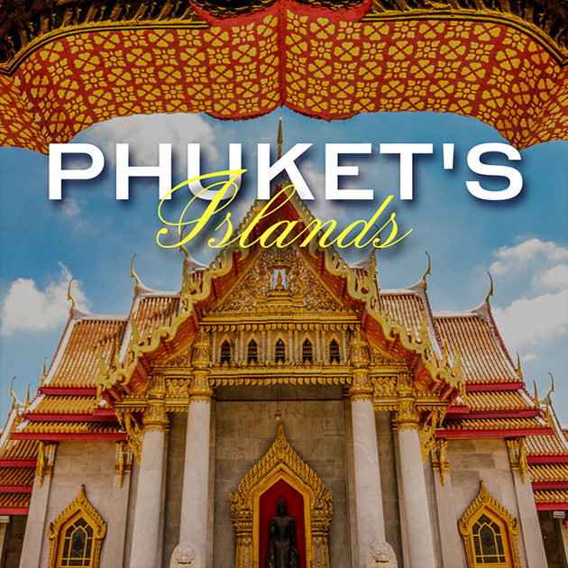 Tour Phukhet - Thái Lan 4N3Đ - Voucher Giảm Giá 250.000Đ