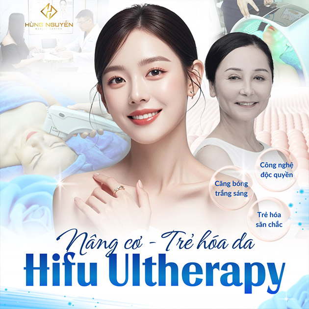Hùng Nguyễn Beauty Center - Nâng Cơ, Trẻ Hóa Da CN HIFU Ultherapy