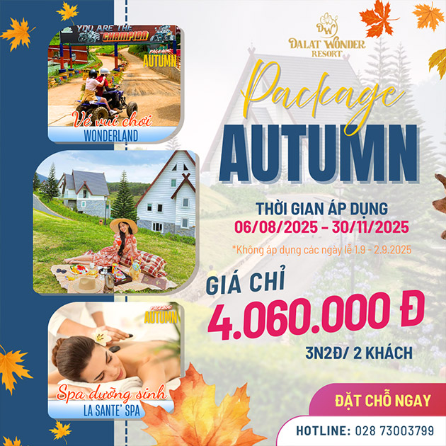 Đà Lạt Wonder Resort 4* - Autumn Package - Combo 3N2Đ