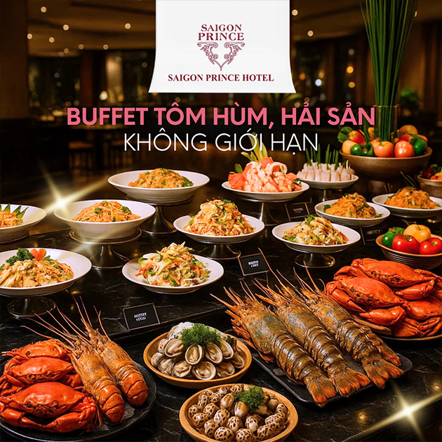 Saigon Prince - Buffet Tôm Hùm, Hải Sản Không Giới Hạn