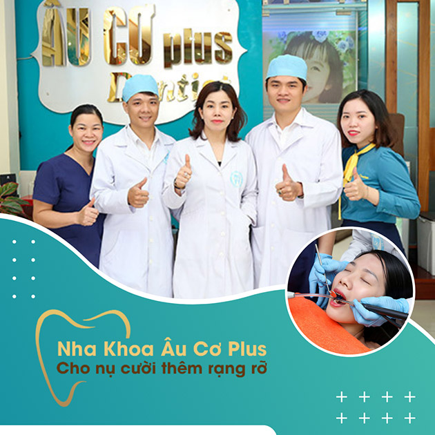 Nha Khoa Âu Cơ Plus - Cạo Vôi/ Trám Răng/ Tẩy Trắng/ Răng Sứ