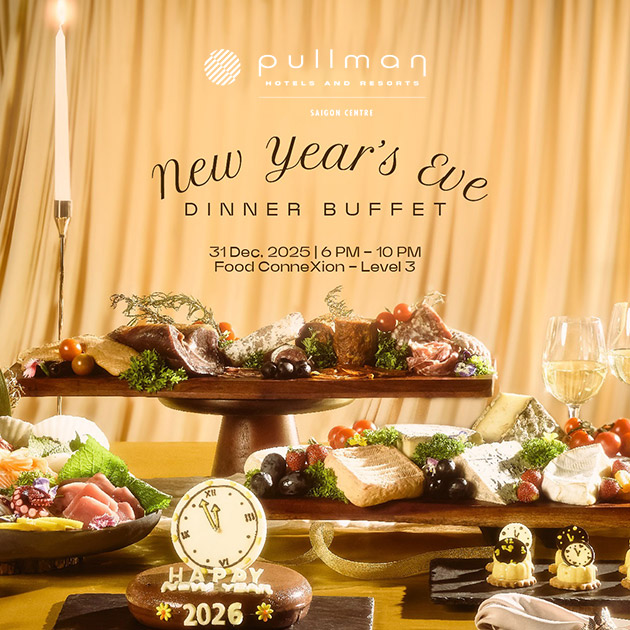 Pullman Saigon - Buffet Đón Năm Mới 2026 - Hải Sản Thượng Hạng