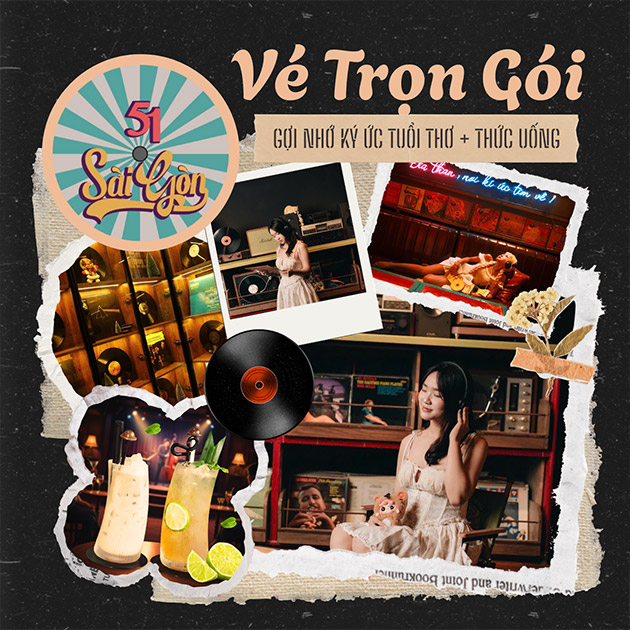 51 Sài Gòn - Vé Trọn Gói Gợi Nhớ Ký Ức Tuổi Thơ + Thức Uống