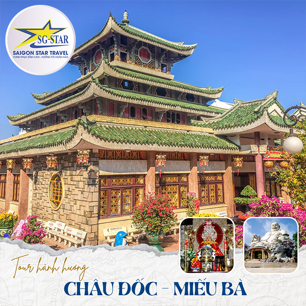 Tour Hành Hương Châu Đốc - An Giang 1 Ngày - Vía Bà Chúa Xứ