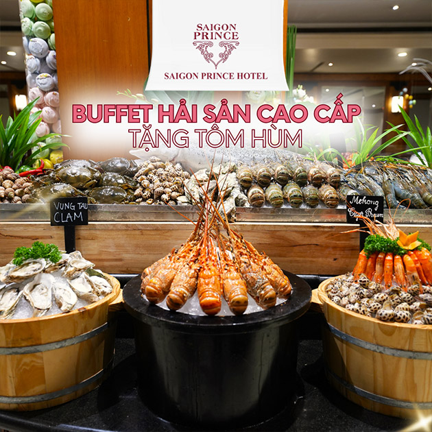 Saigon Prince - Buffet Hải Sản Cao Cấp, Tặng Tôm Hùm
