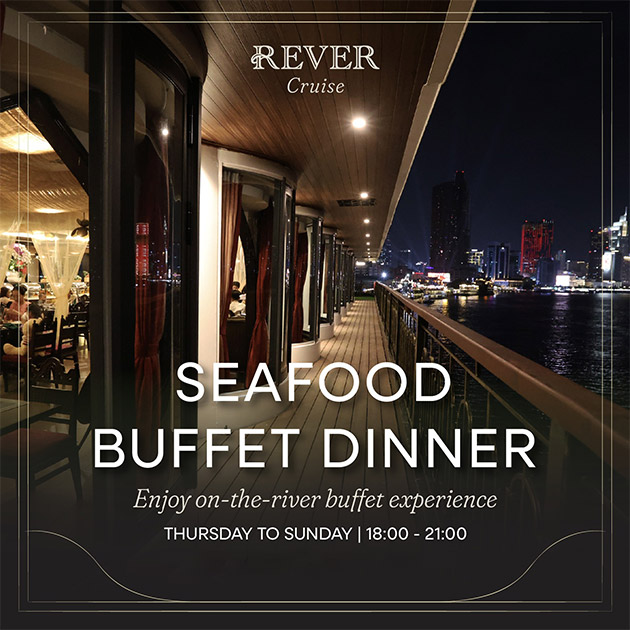 Du Thuyền Rever Sài Gòn 5* - Buffet Hải Sản Thượng Hạng
