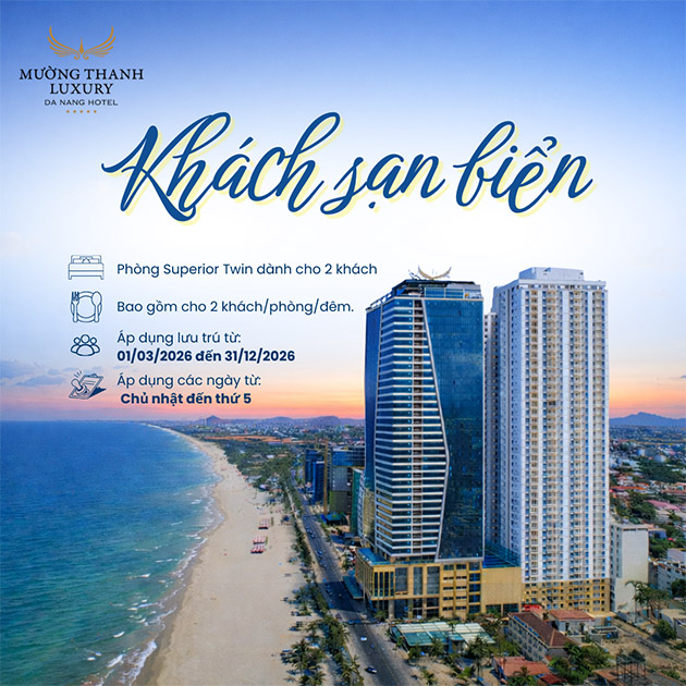 Mường Thanh Luxury Đà Nẵng 5* - P. Superior Twin 2N1Đ + Ăn Sáng