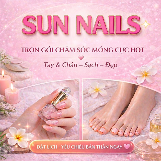 Sun Nails - Trọn Gói Chăm Sóc Móng Tay/ Đôi Bàn Chân