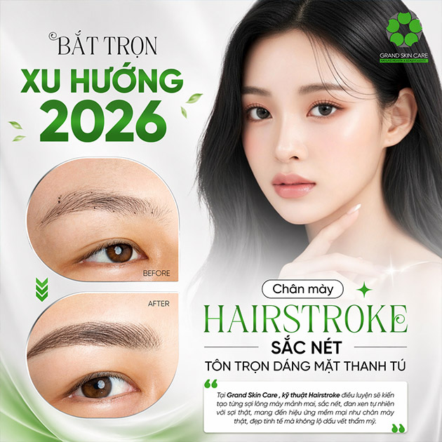 Grand Skin Care - Điêu Khắc Chân Mày/ Phun Mí/ Khử Thâm Môi