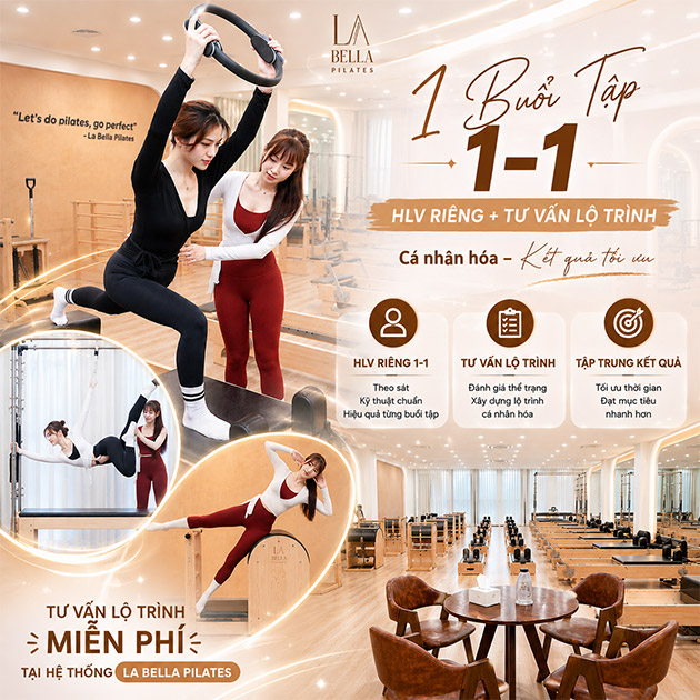 La Bella Pilates - 1 Buổi Tập 1-1 HLV Riêng + Tư Vấn Lộ Trình