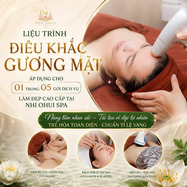 NHI OHUI SPA - Điêu Khắc Mặt/ Trẻ Hóa/ Căng Bóng Da/ Giảm Béo