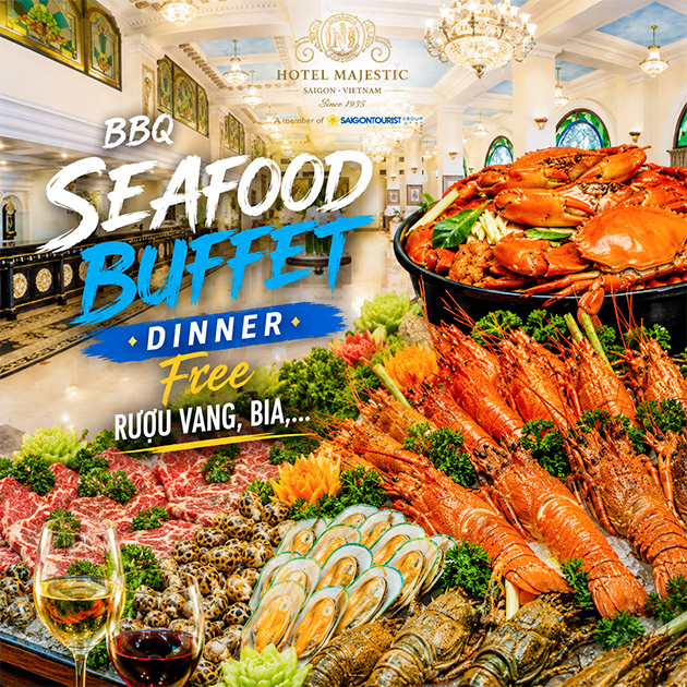 Hotel Majestic Saigon - Buffet BBQ Hải Sản, Tôm Hùm - Free Vang, Bia