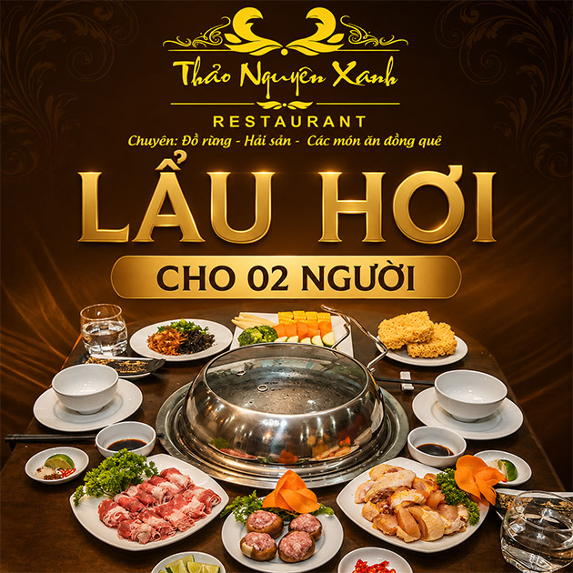 Thảo Nguyên Xanh - Set Lẩu Hơi Cho 2 Người