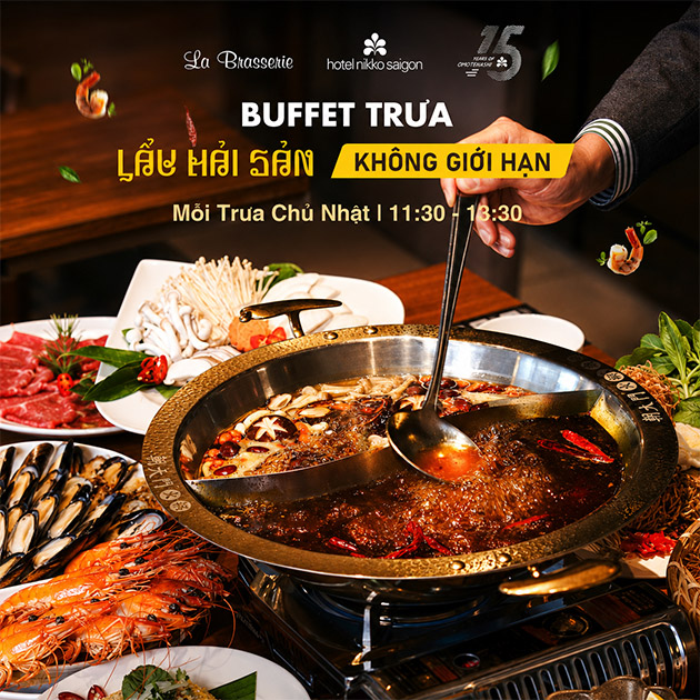 Hotel Nikko Saigon - Buffet Lẩu Hải Sản + Món Thái Trưa Chủ Nhật
