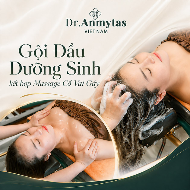 DR Anmytas - Gội Đầu Dưỡng Sinh, Massage Cổ Vai Gáy