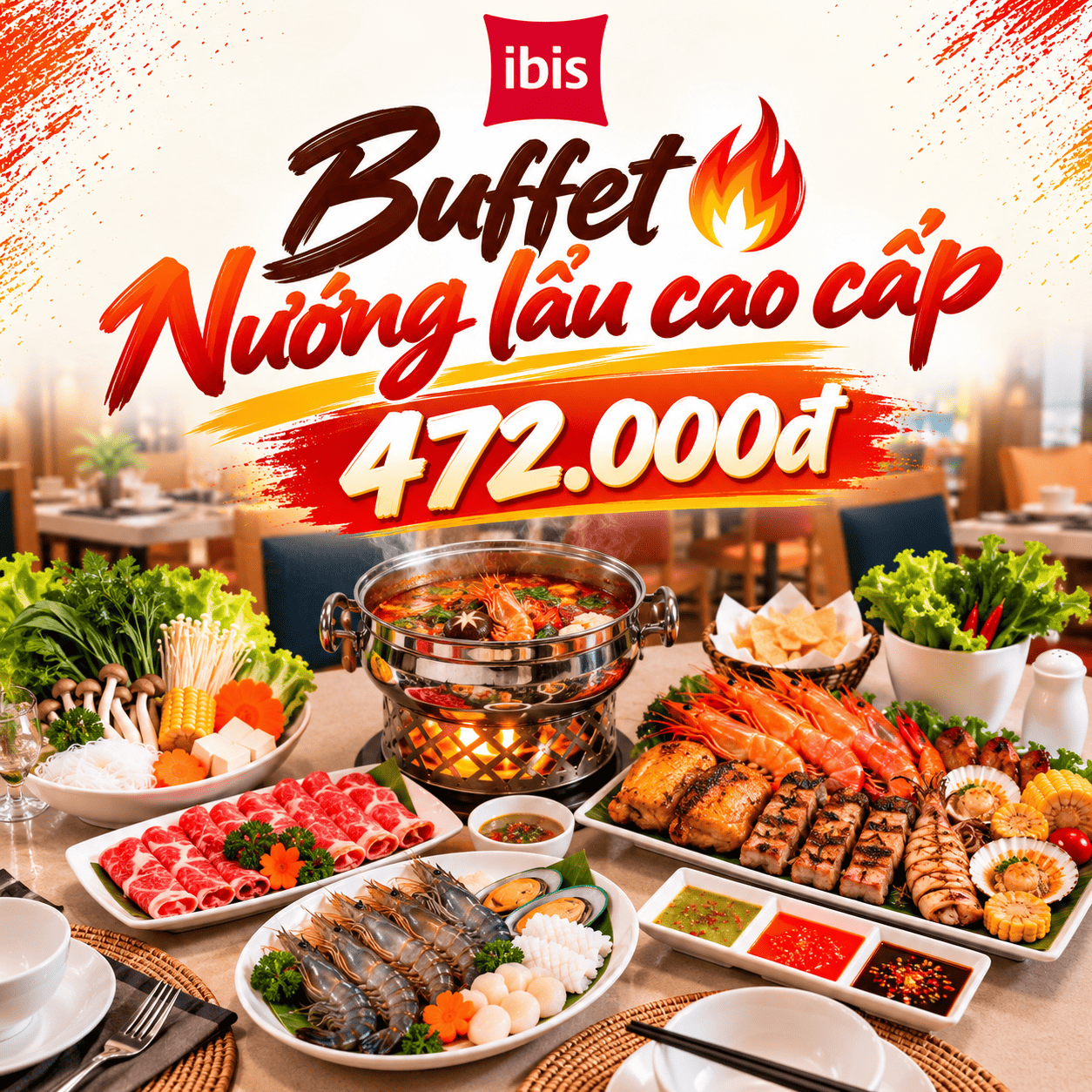 Ibis Saigon South - Buffet Nướng, Lẩu Cao Cấp - Thứ 6 Hàng Tuần